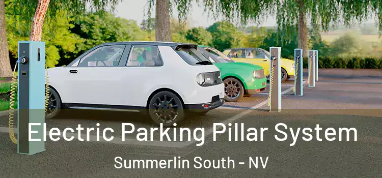 Electric Parking Pillar System Summerlin South - NV