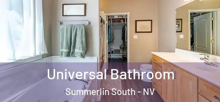 Universal Bathroom Summerlin South - NV